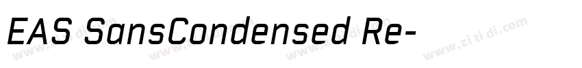 EAS SansCondensed Re字体转换 EAS SansCondensed Re字体转换